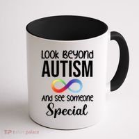 Look Beyong Autism And See Someone Special Coffee Mug thumb 1