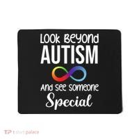 Look Beyong Autism And See Someone Special Mousepad thumb 0