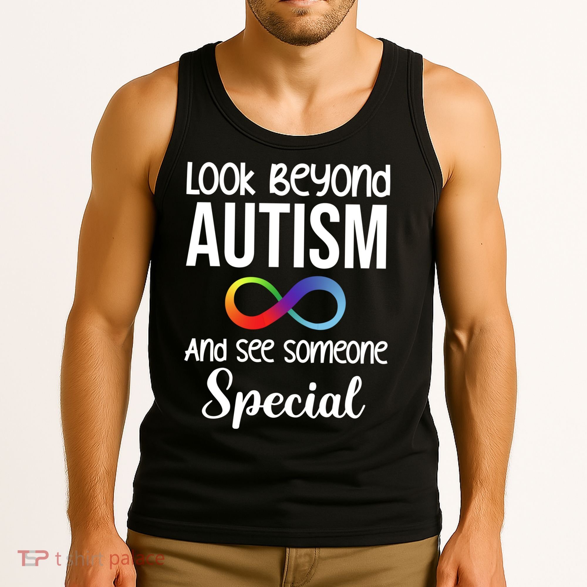 Look Beyong Autism And See Someone Special Tank Top