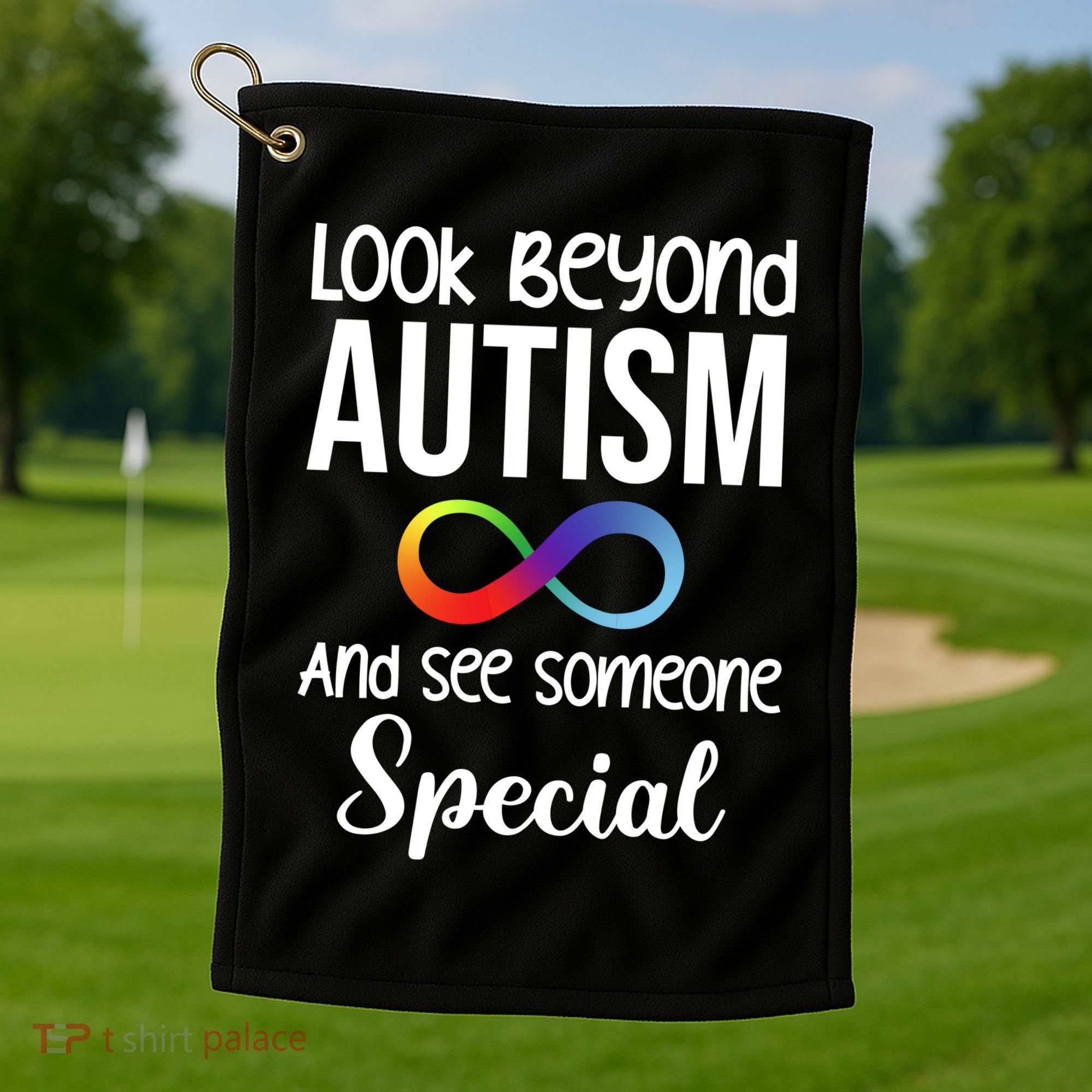 Look Beyong Autism And See Someone Special Golf Towel