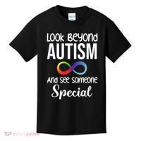 Look Beyong Autism And See Someone Special Kids T-Shirt thumb 0