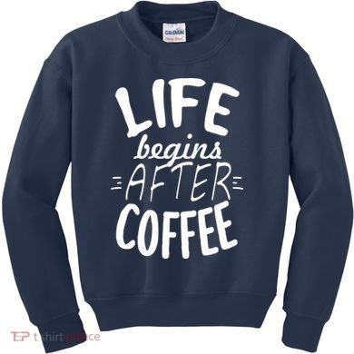 Life Begins After Coffee Kids Sweatshirt
