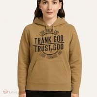 Look Back And Thank God Look Forward And Trust God Hoodie thumb 5