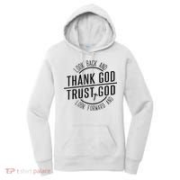 Look Back And Thank God Look Forward And Trust God Women's Hoodie thumb 0