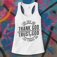 Look Back And Thank God Look Forward And Trust God Women's Tank Top thumb 3