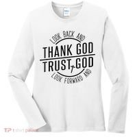 Look Back And Thank God Look Forward And Trust God Women's Long Sleeve Shirt thumb 0