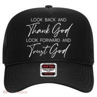 Look Back And Thank God Jesus Christian Faith Inspirational Hat thumb 0