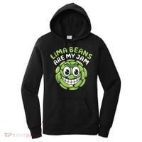 Lima Beans Are My Jam Food Lover Vegetable Vegetarian Vegan Women's Hoodie thumb 0