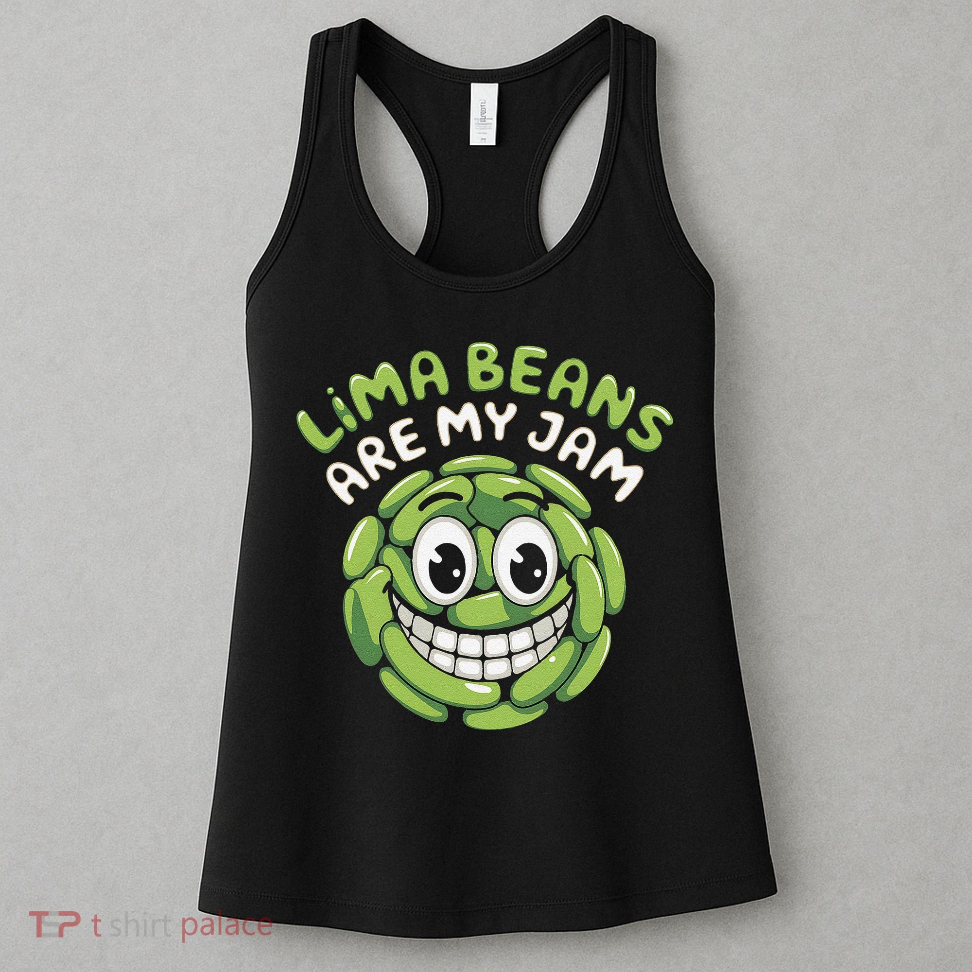 Lima Beans Are My Jam Food Lover Vegetable Vegetarian Vegan Women's Tank Top