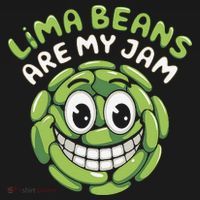 Lima Beans Are My Jam Food Lover Vegetable Vegetarian Vegan Toddler Hoodie thumb 2
