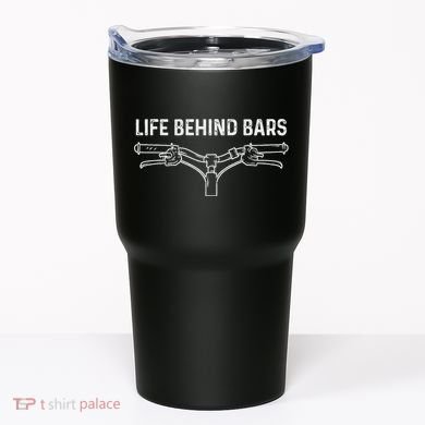 Life Behind Bars Bicycle Cycling Cyclist Tumbler