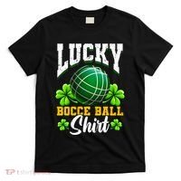 Lucky Bocce Ball Gift Italian Game Bocce Cool Gift T-Shirt thumb 0