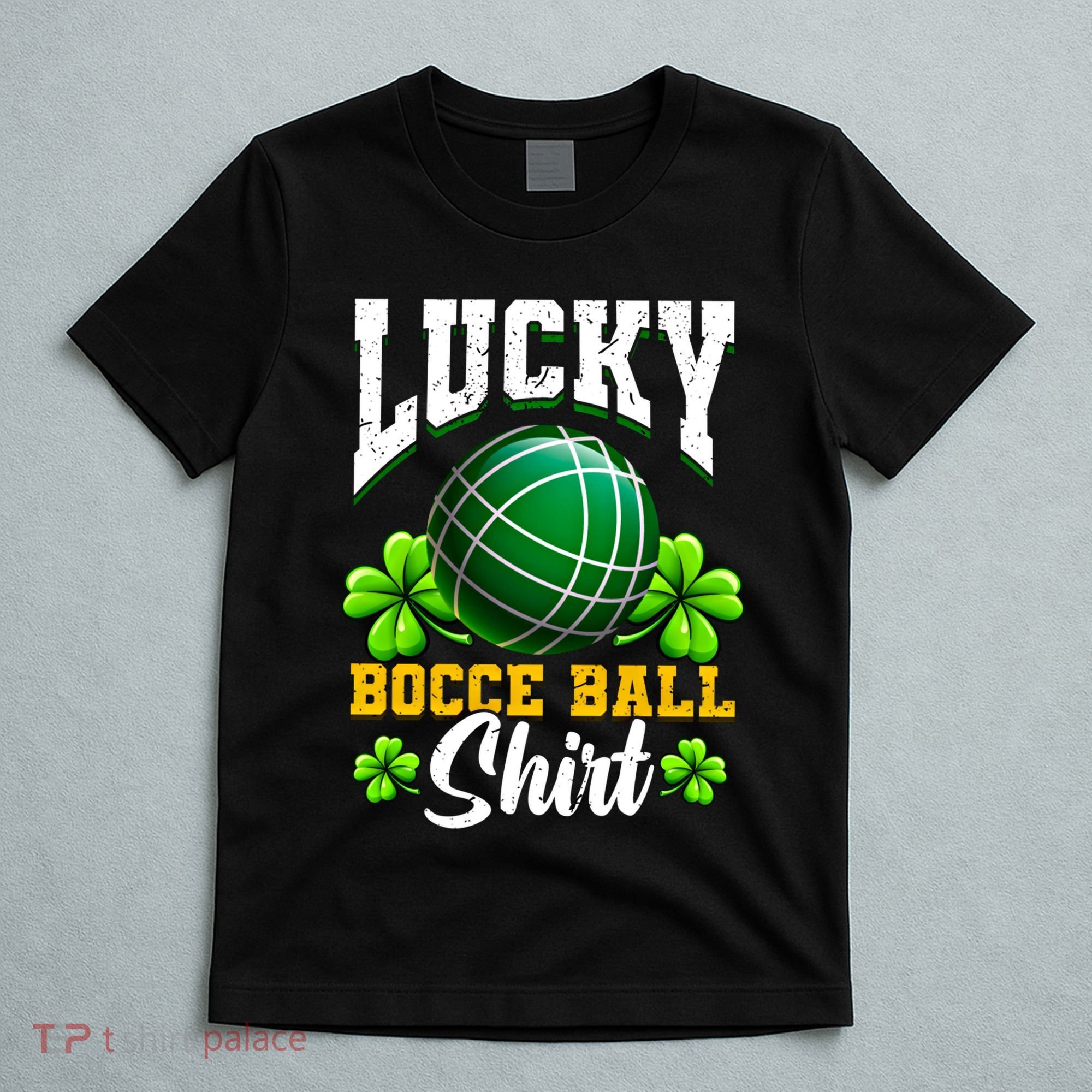 Lucky Bocce Ball Gift Italian Game Bocce Cool Gift T-Shirt