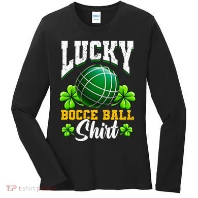 Lucky Bocce Ball Gift Italian Game Bocce Cool Gift Women's Long Sleeve Shirt