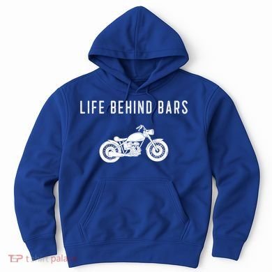 Life Behind Bars Funny Biker Motorcycle Gift Hoodie