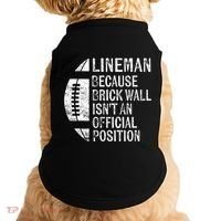 Lineman Because Brick Wall Isnt Position Football Doggie Tank thumb 0
