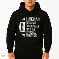 Lineman Because Brick Wall Isnt Position Football Hoodie thumb 2