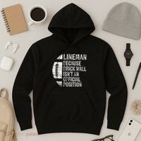 Lineman Because Brick Wall Isnt Position Football Hoodie thumb 3