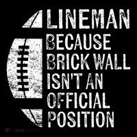 Lineman Because Brick Wall Isnt Position Football Women's Hoodie thumb 2