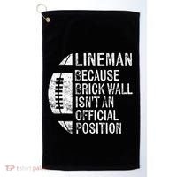 Lineman Because Brick Wall Isnt Position Football Golf Towel thumb 0
