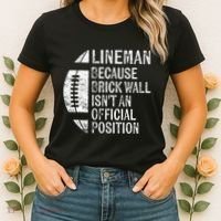 Lineman Because Brick Wall Isnt Position Football Women's T-Shirt thumb 2
