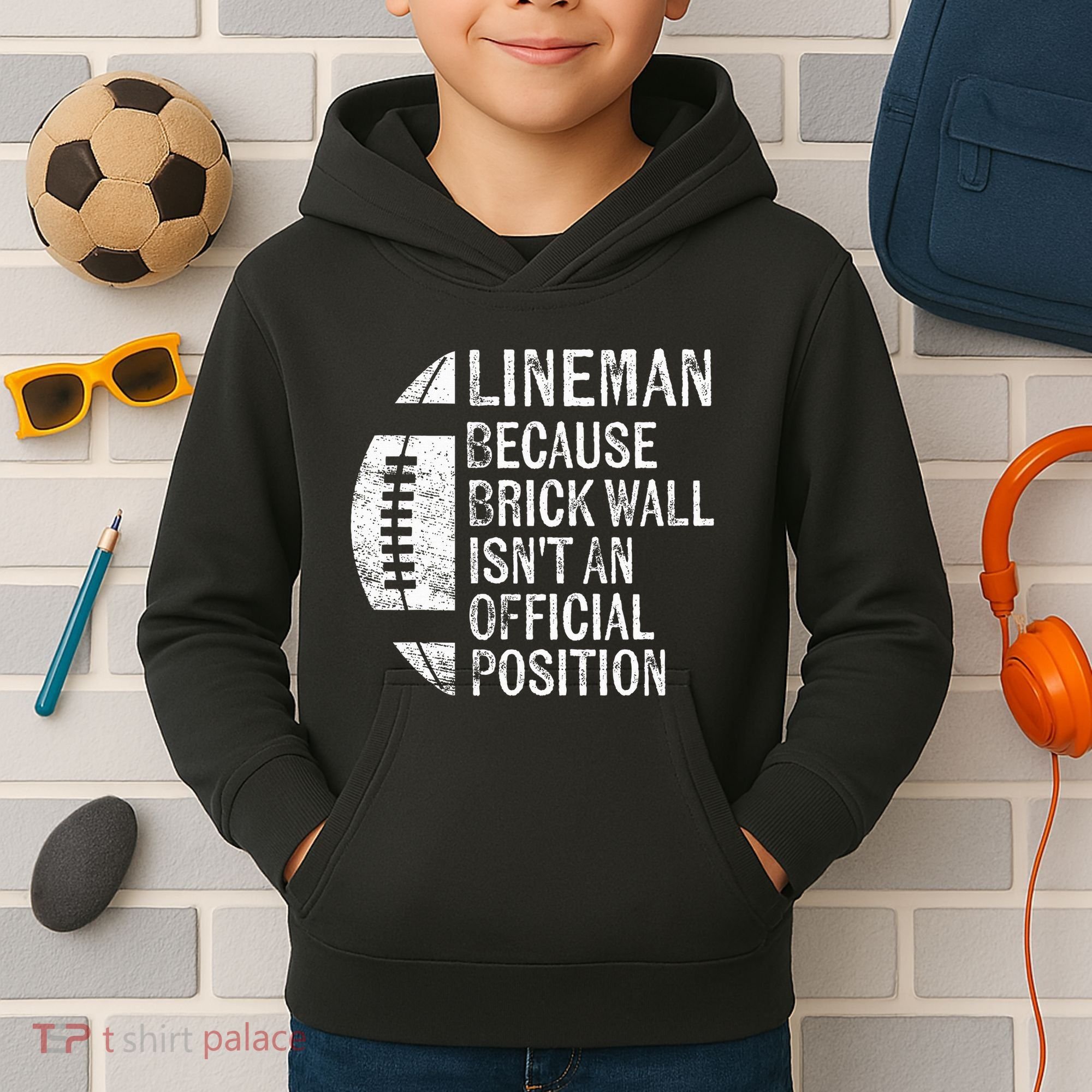Lineman Because Brick Wall Isnt Position Football Kids Hoodie