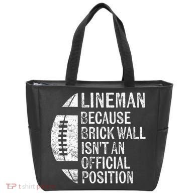 Lineman Because Brick Wall Isnt Position Football Tote Bag
