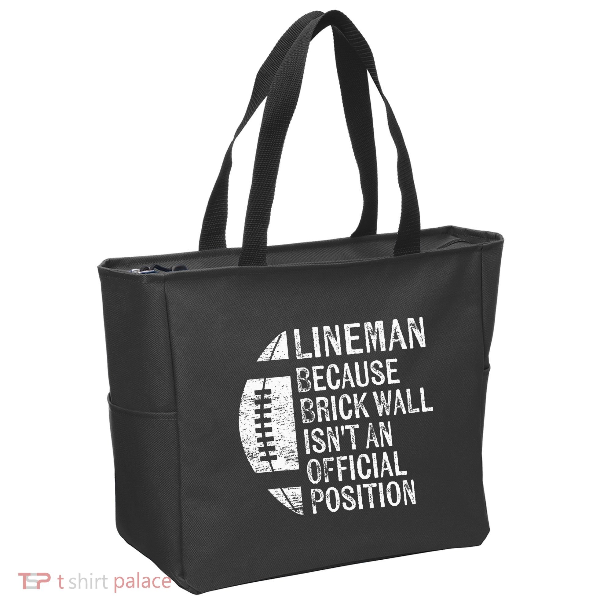 Lineman Because Brick Wall Isnt Position Football Tote Bag