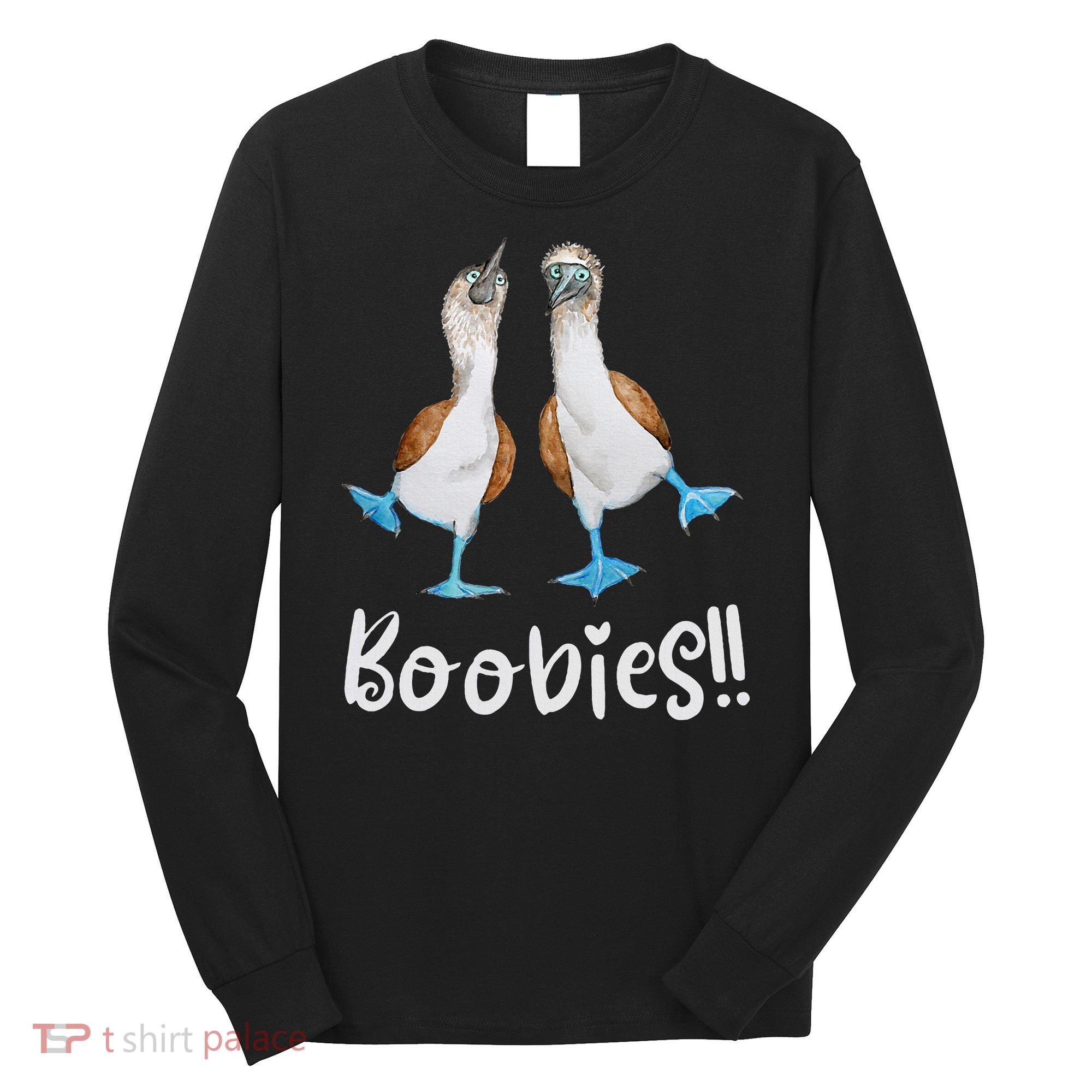 Love Bluefooted Boobies Bird Nerd For Birdwatching Long Sleeve Shirt