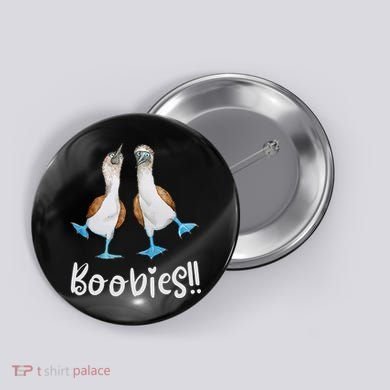Love Bluefooted Boobies Bird Nerd For Birdwatching Button