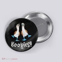 Love Bluefooted Boobies Bird Nerd For Birdwatching Button thumb 0