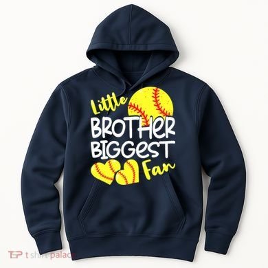 Little Brother Biggest Fan Softball, Softball Hoodie