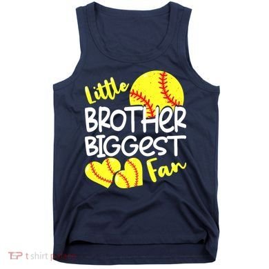Little Brother Biggest Fan Softball, Softball Tank Top