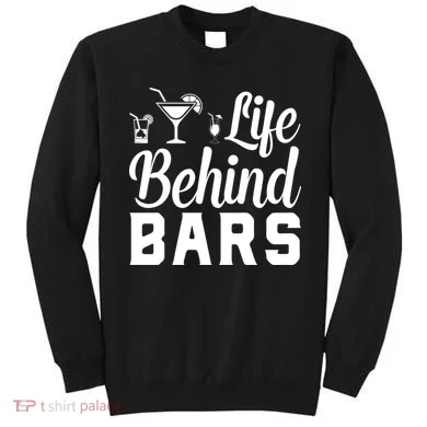 Life Behind Bars Sweatshirt