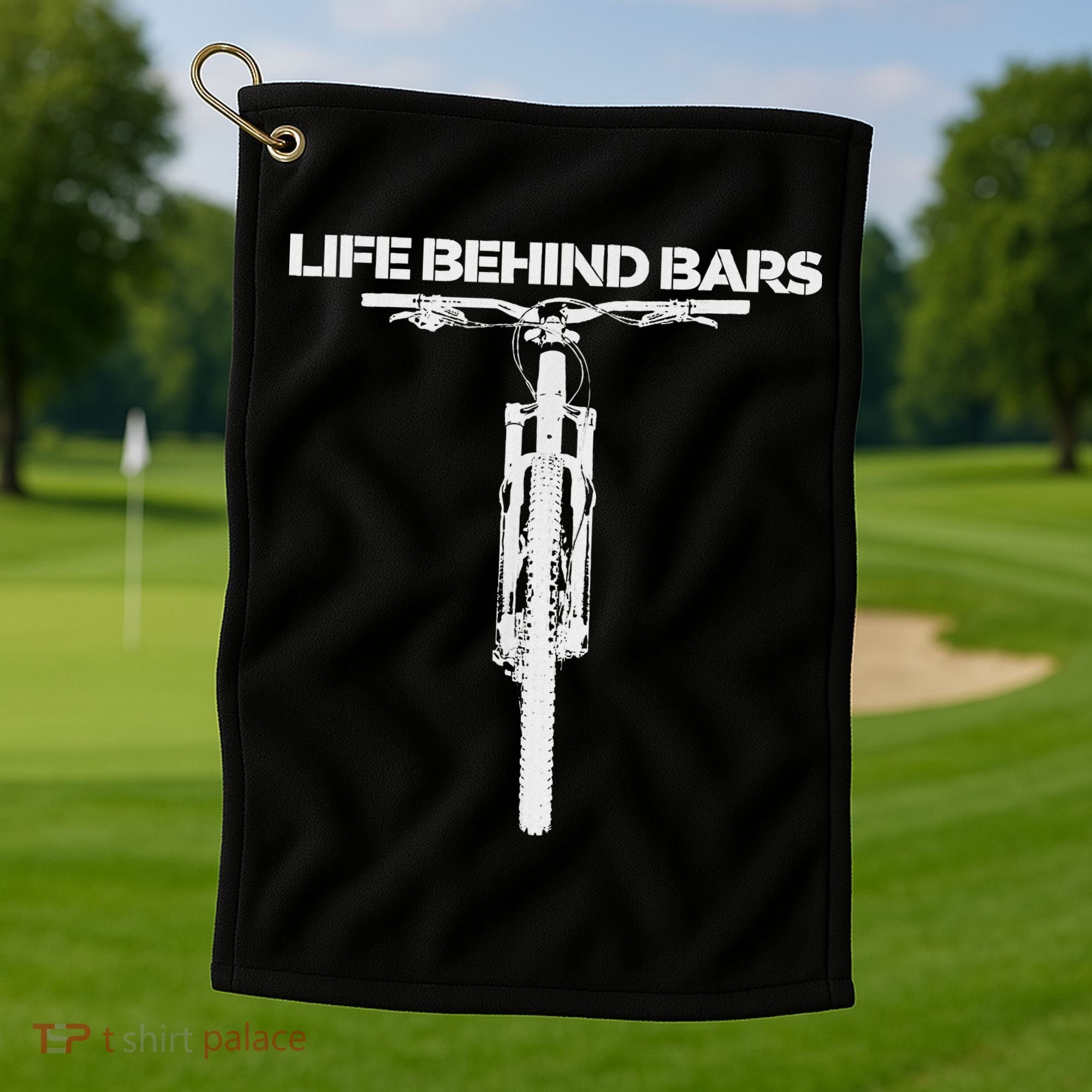 Life Behind Bars Mb Mountain Biking Cyclists Bikers Golf Towel