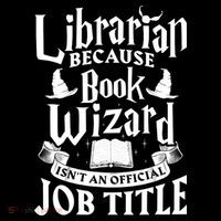 Librarian Bcs Book Wizard Isn't A Job Title Library Gift Sweatshirt thumb 3