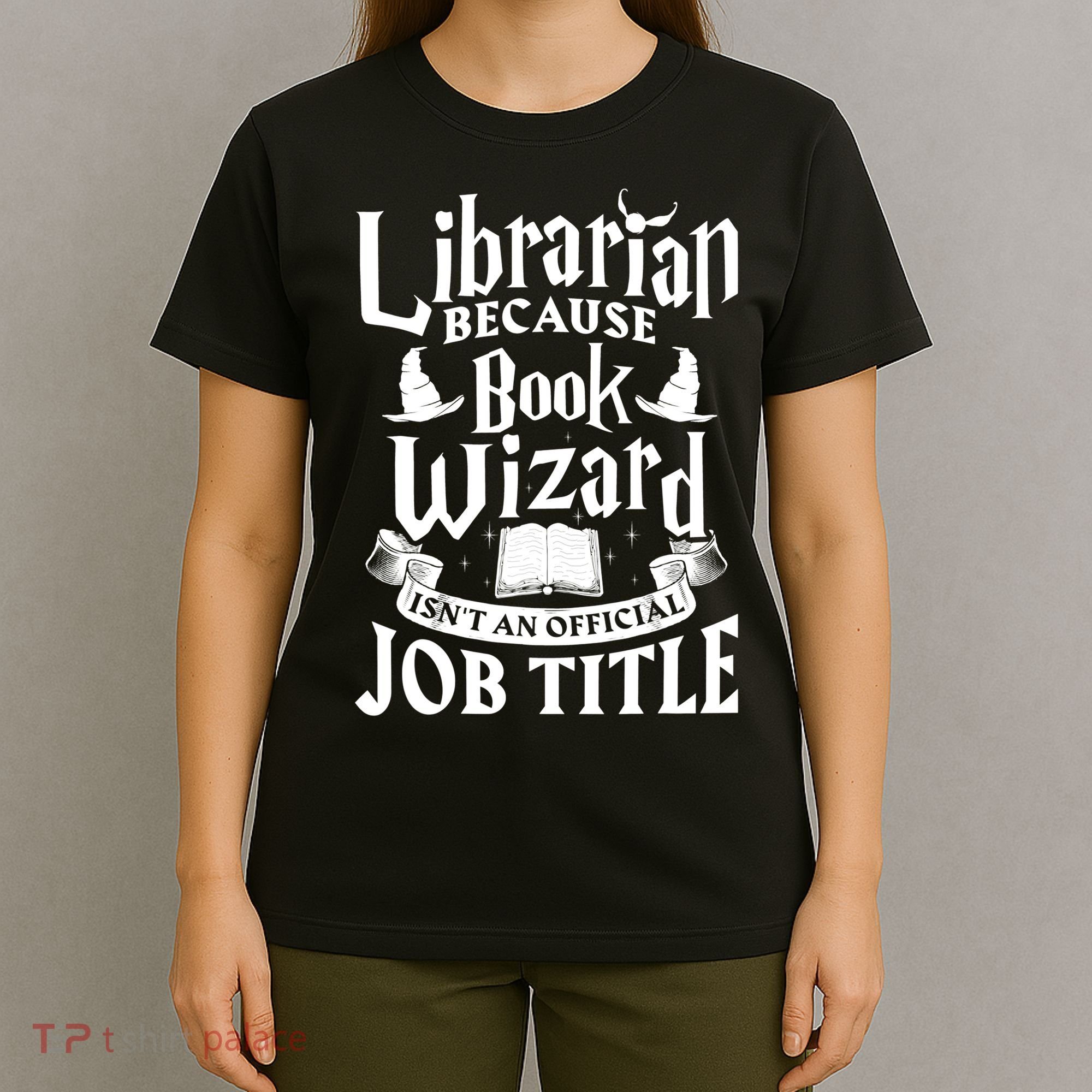 Librarian Bcs Book Wizard Isn't A Job Title Library Gift T-Shirt