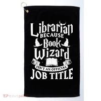Librarian Bcs Book Wizard Isn't A Job Title Library Gift Golf Towel thumb 0