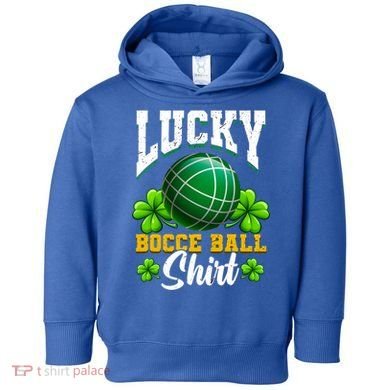 Lucky Bocce Ball Great Gift Italian Game Bocce Gift Toddler Hoodie