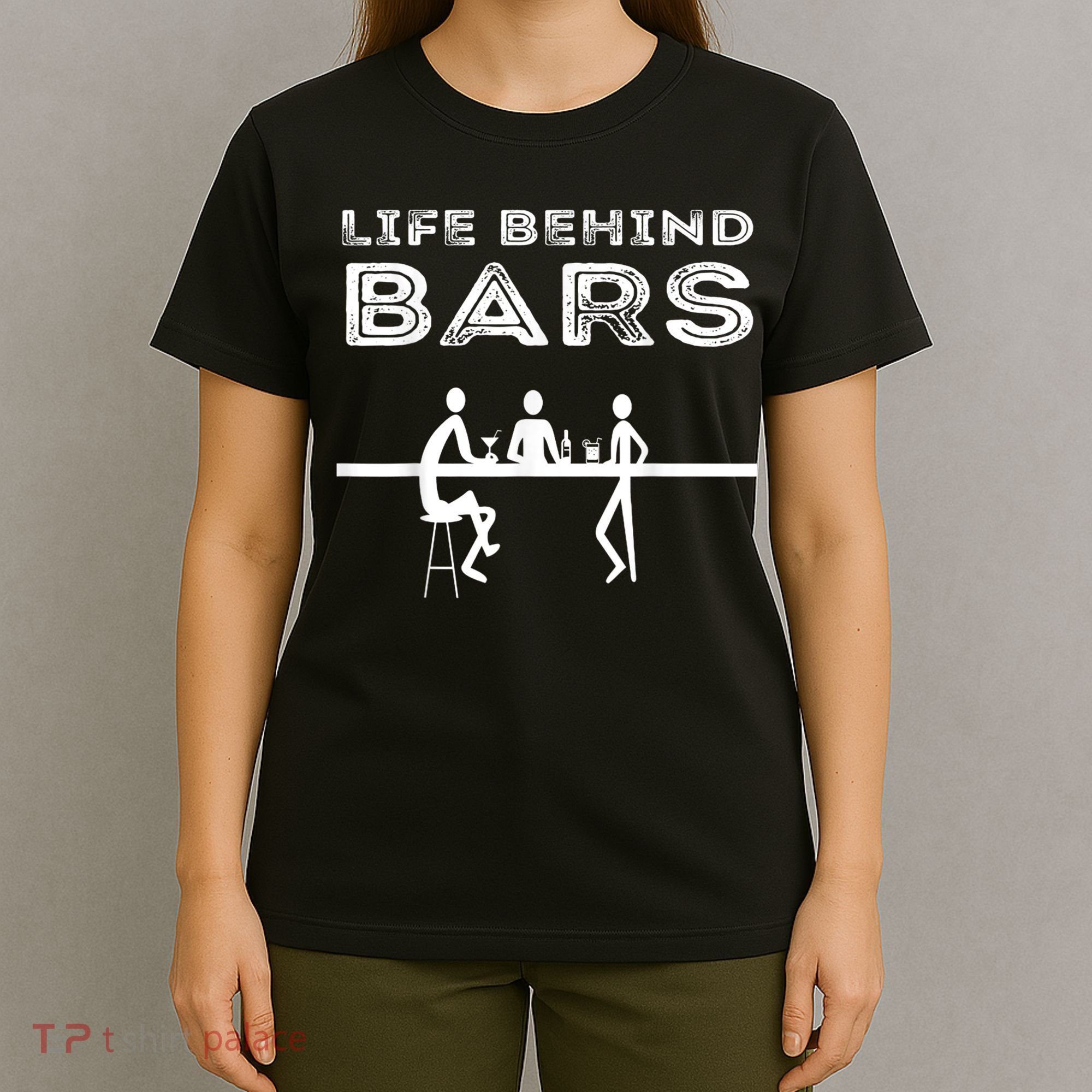 Life Behind Bars Bartender T-Shirt