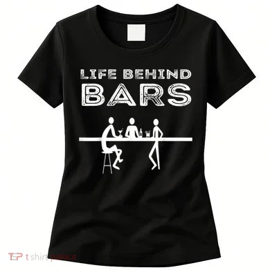 Life Behind Bars Bartender Women's T-Shirt