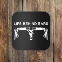 LIFE BEHIND BARS Funny Cycling Biking Coaster thumb 0