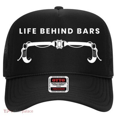 Life Behind Bars Biking Cycling Bicycle Cyclist Gift Hat