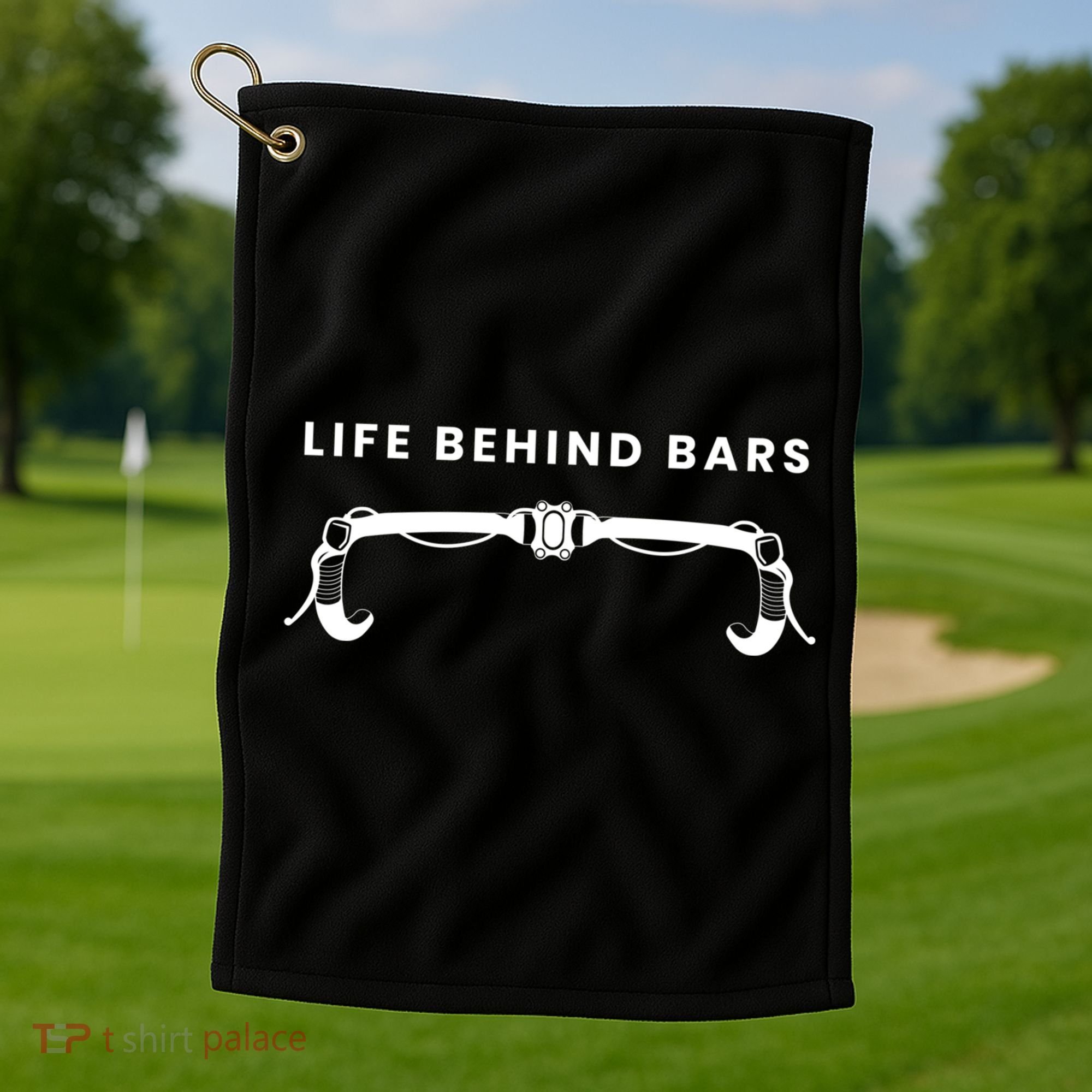 Life Behind Bars Biking Cycling Bicycle Cyclist Gift Golf Towel