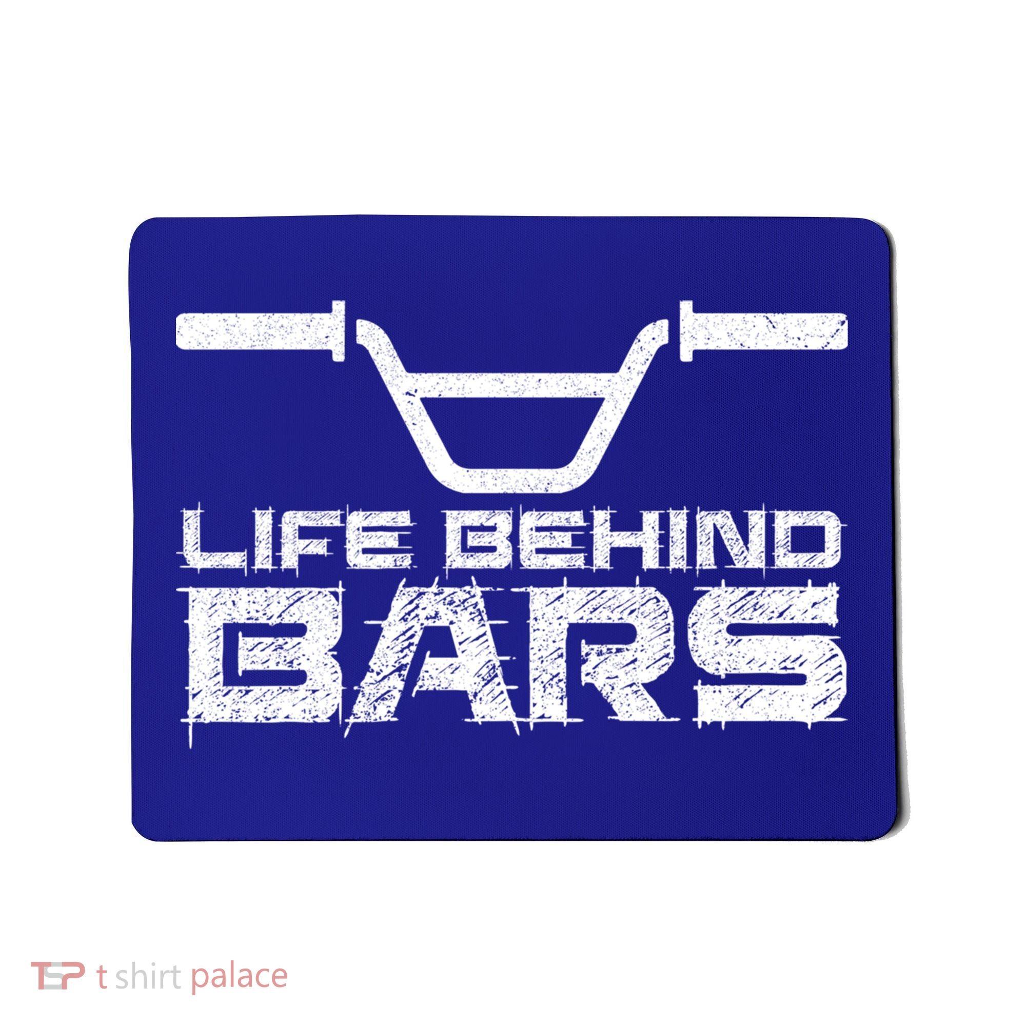 Life Behind Bars Bmx Gift Mousepad