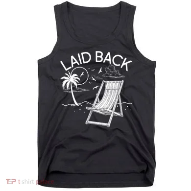 Laid Back Beach Vacation Time Tank Top