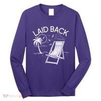 Laid Back Beach Vacation Time Long Sleeve Shirt thumb 0