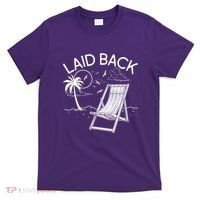 Laid Back Beach Vacation Time T-Shirt thumb 0