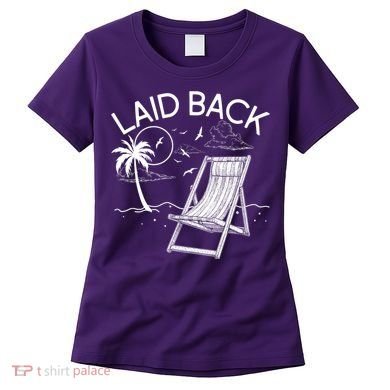 Laid Back Beach Vacation Time Women's T-Shirt
