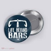 Life Behind Bars Cycling Button thumb 0